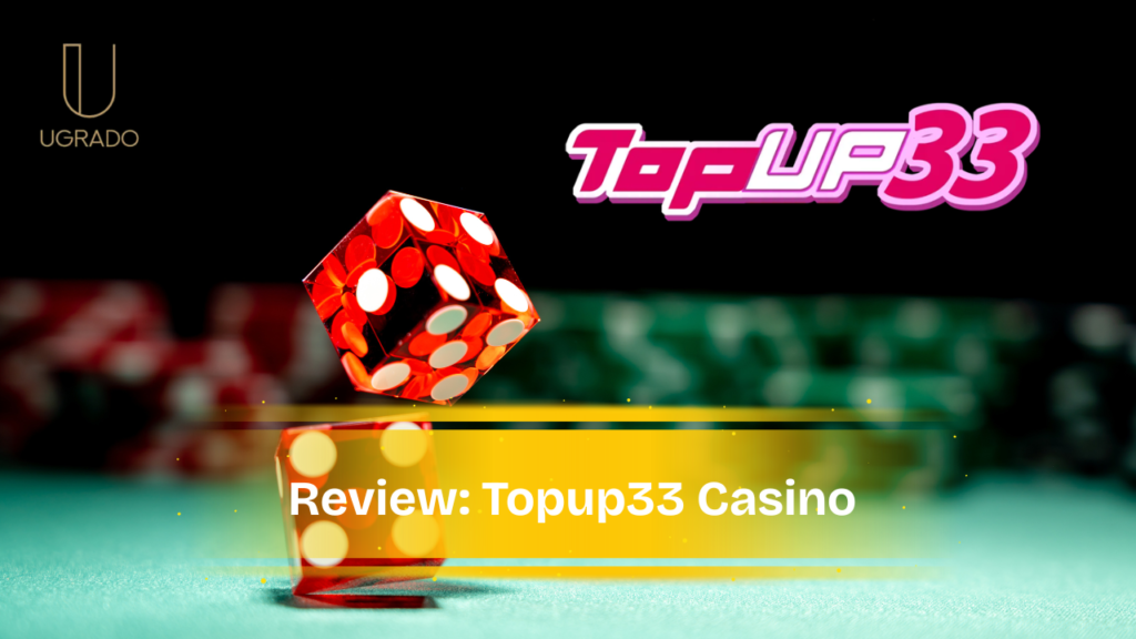 topup33 online casino